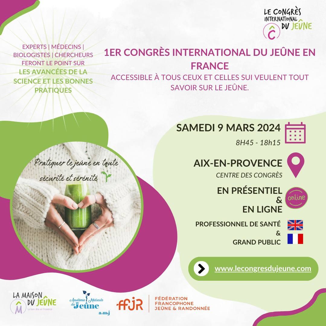 1er congrès du jeûne en France, 9 mars 2024 Aix en Provence